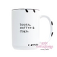 Books, Coffee & Dogs 15oz Ceramic Coffee Mug