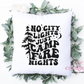 No City Lights Just Campfire Nights Pillow