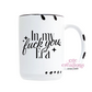 In My Fuck You Era 15oz Ceramic Coffee Mug