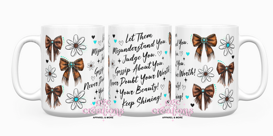 Let Them 2 15oz Ceramic Coffee Mug