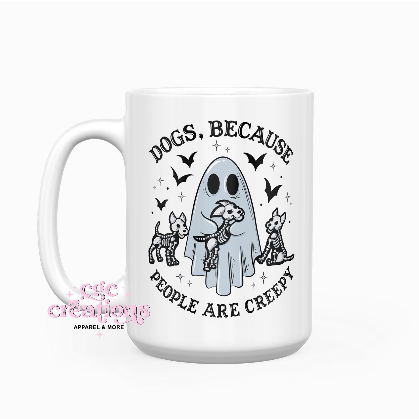 Dogs Because People Are Creepy 15oz Ceramic Coffee Mug