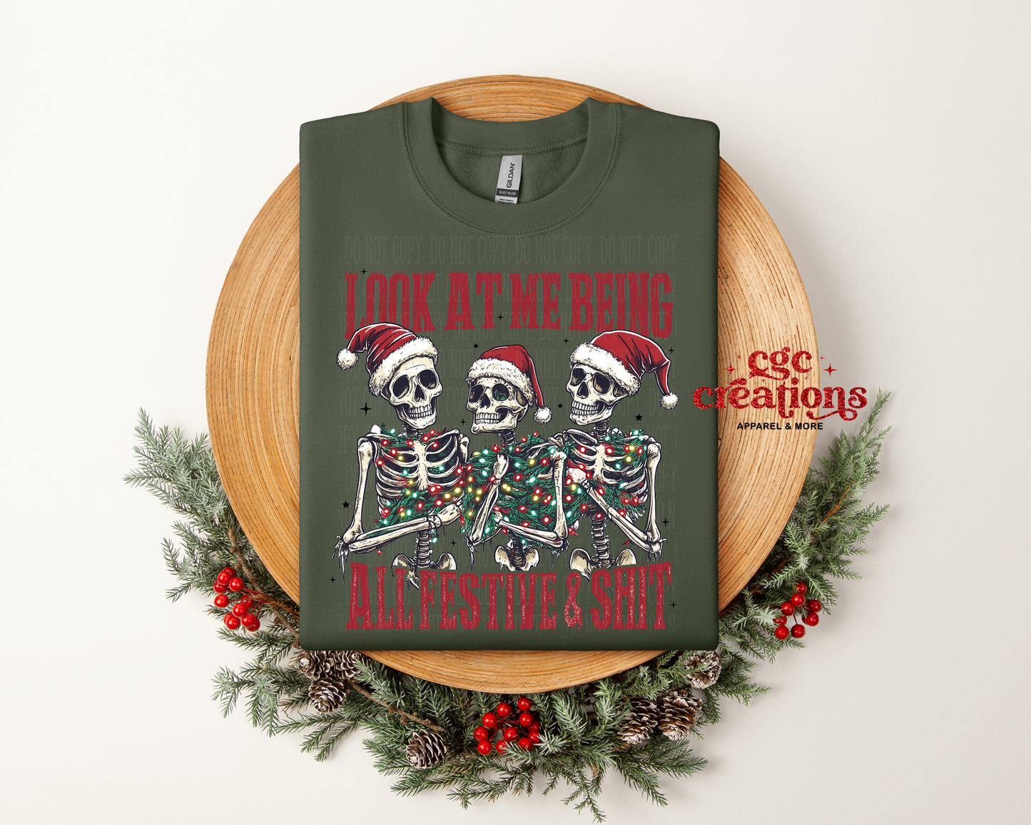 Look At Me Being All Festive And Shit Crewneck Sweatshirt