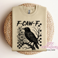 F-Caw-F Crewneck Sweatshirt