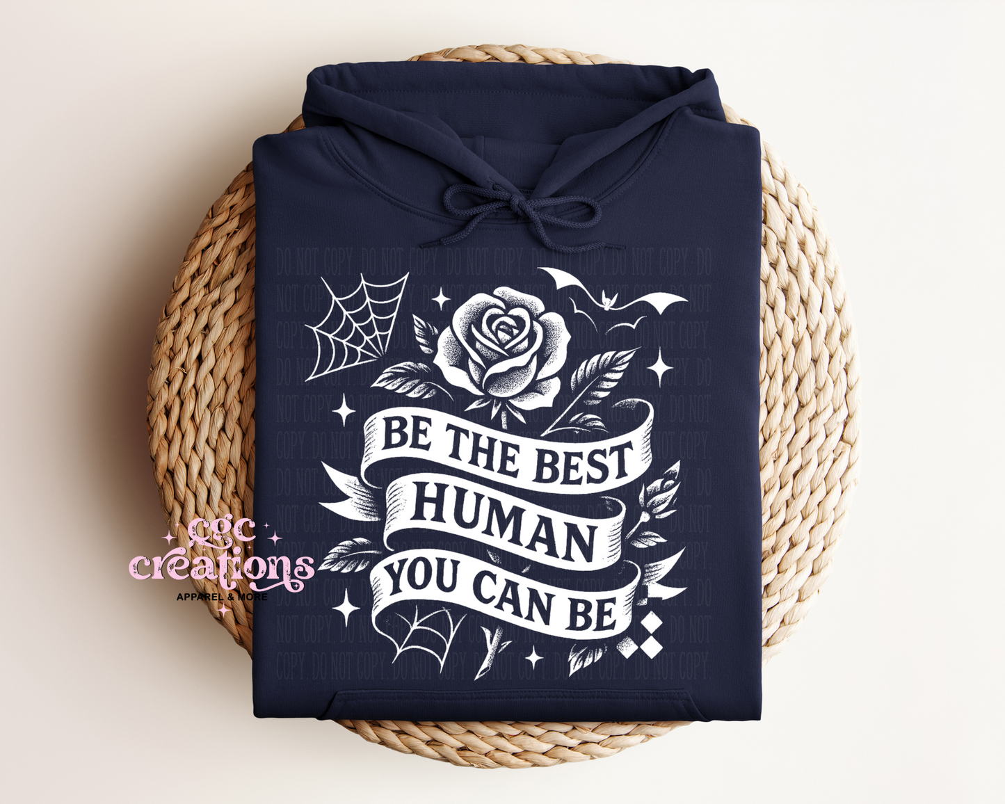 Be The Best Human You Can Be Hoodie