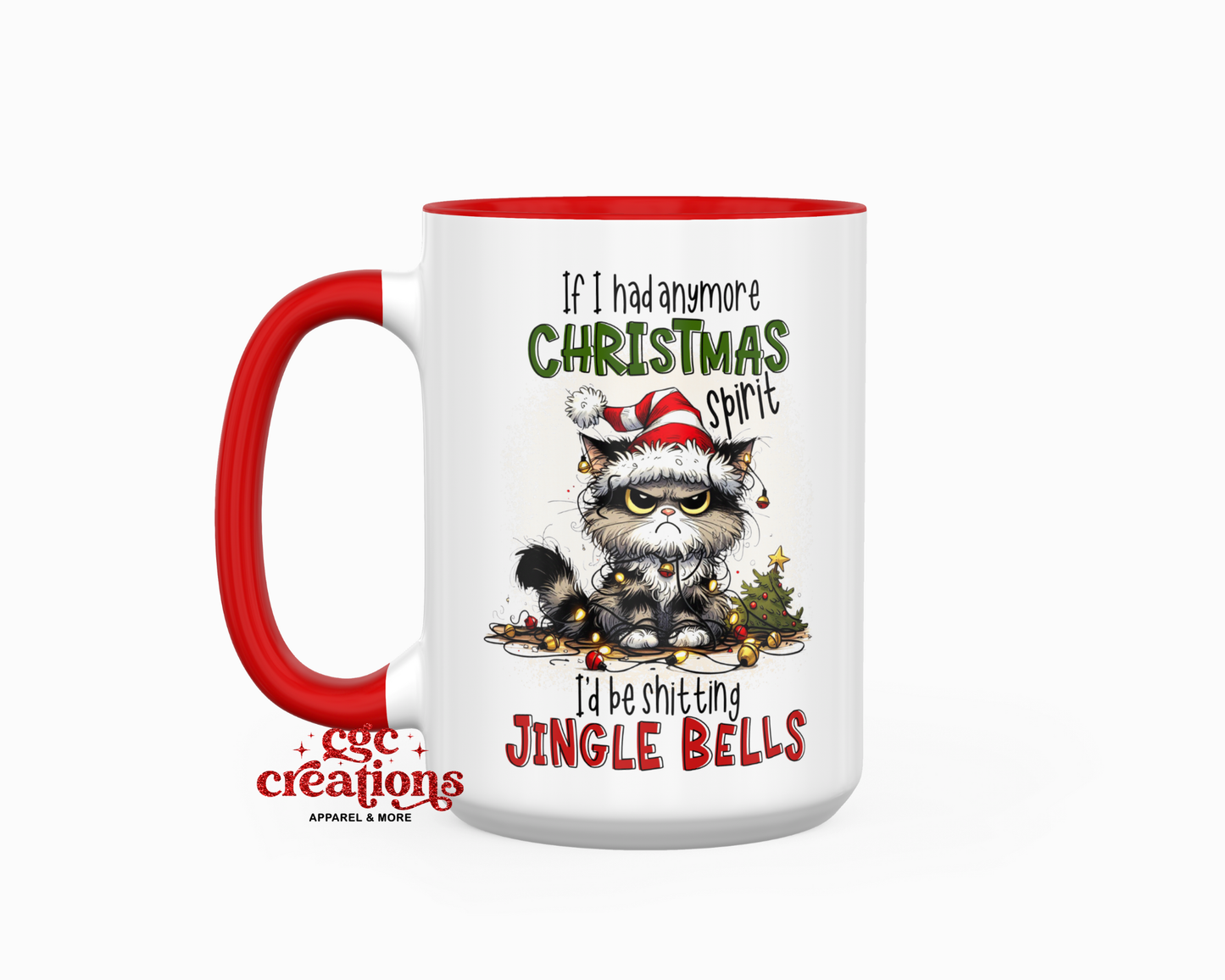 If I Had More Christmas Spirit - Cat 15oz Ceramic Coffee Mug