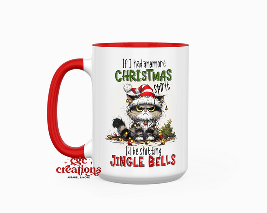 If I Had More Christmas Spirit - Cat 15oz Ceramic Coffee Mug