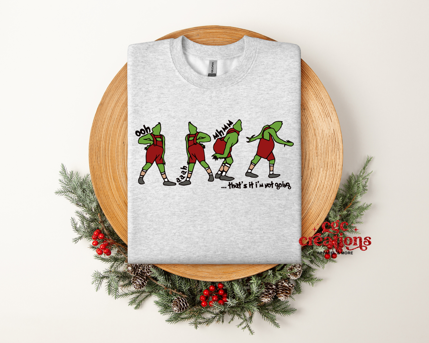 Not Going Crewneck Sweatshirt