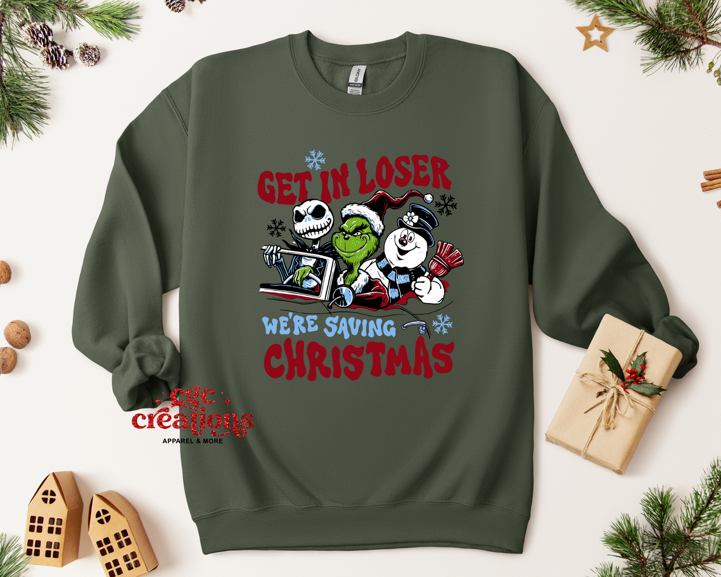 Get In Loser We're Saving Christmas Crewneck Sweatshirt