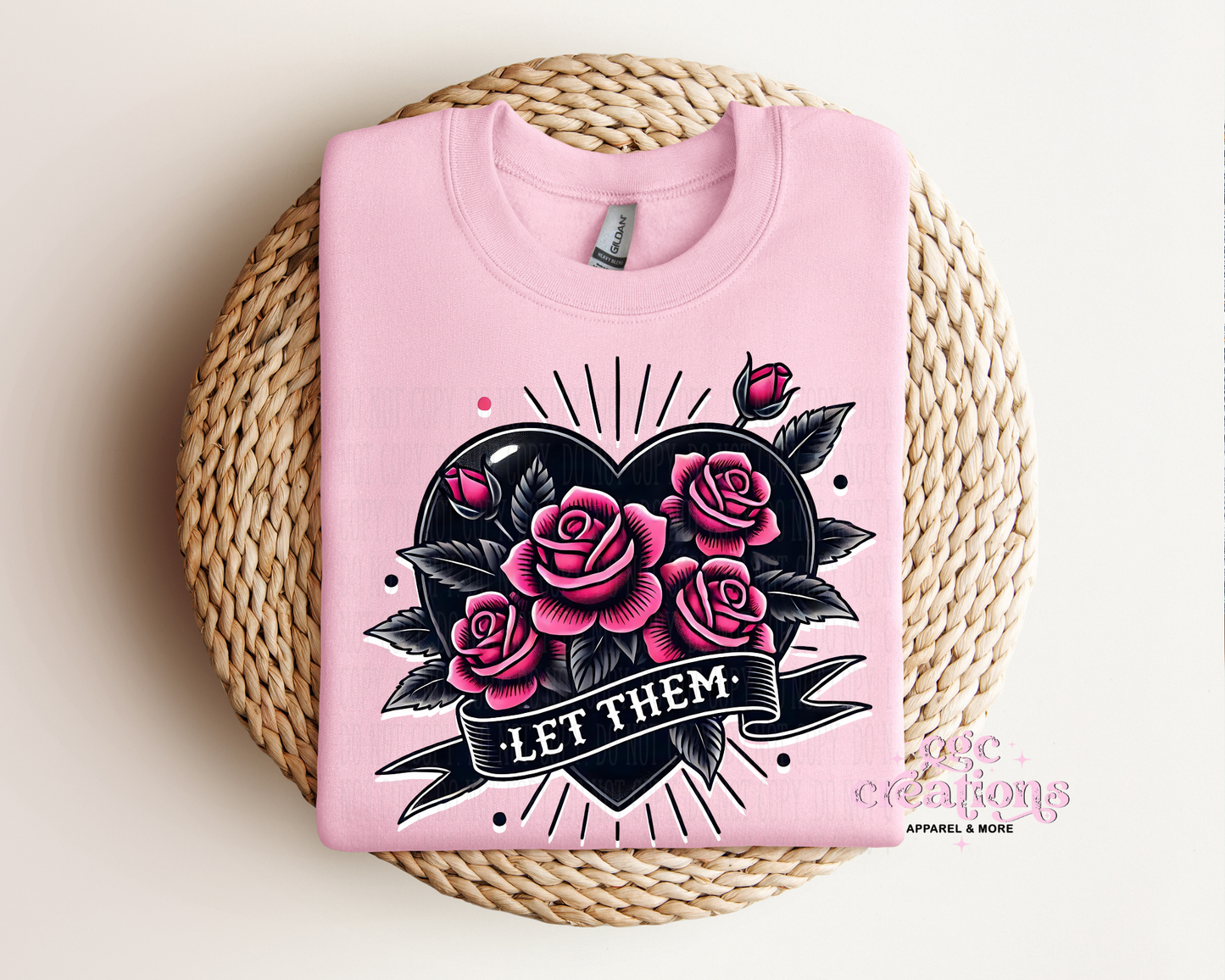 Let Them Crewneck Sweatshirt