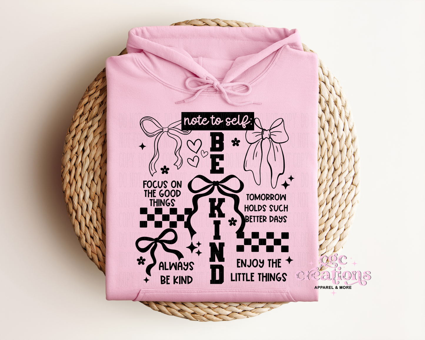 Note To Self Be Kind Hoodie