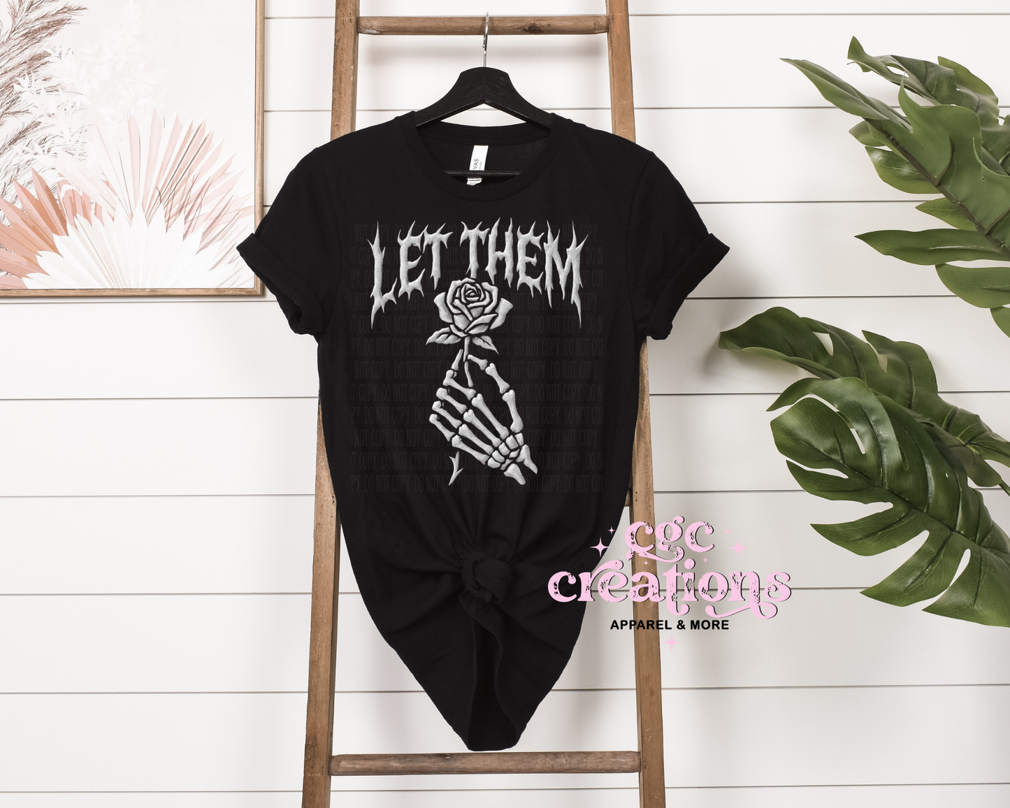 Let Them #2 T-Shirt