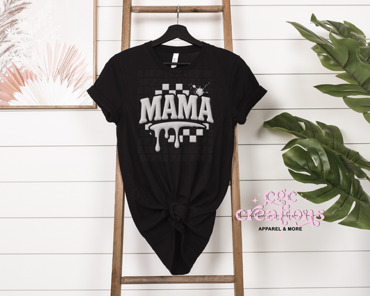 Mama Drip T-Shirt