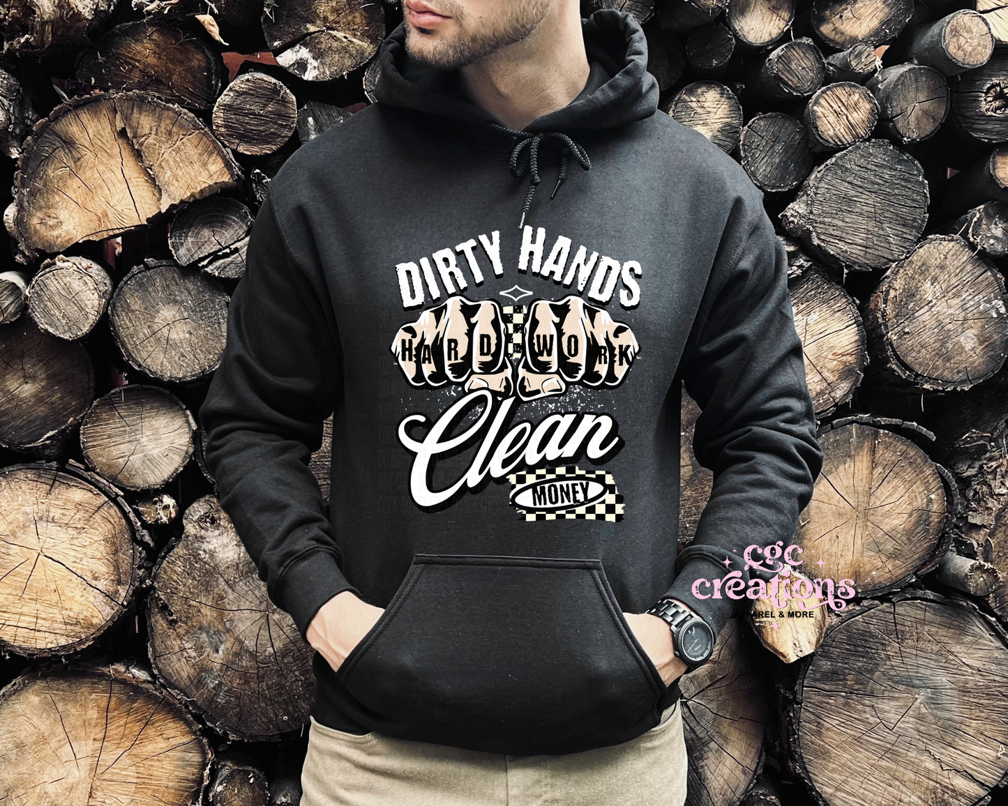 Dirty Hands Clean Money Hoodie