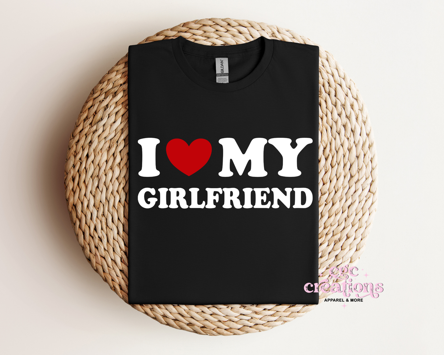I Love My Girlfriend T-Shirt