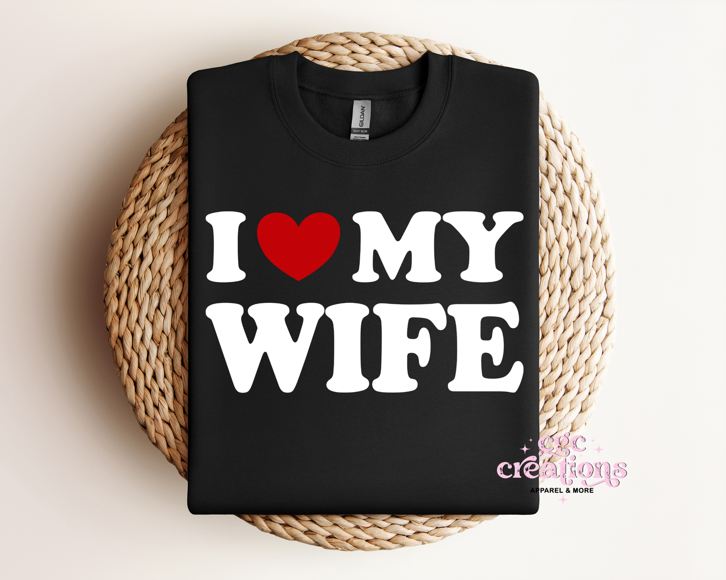 I Love My Wife Crewneck Sweatshirt