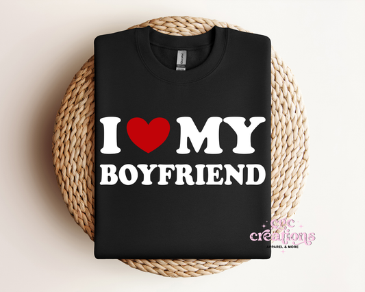 I Love My Boyfriend Crewneck Sweatshirt