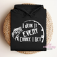 I Jerk It Every Chance I get Hoodie
