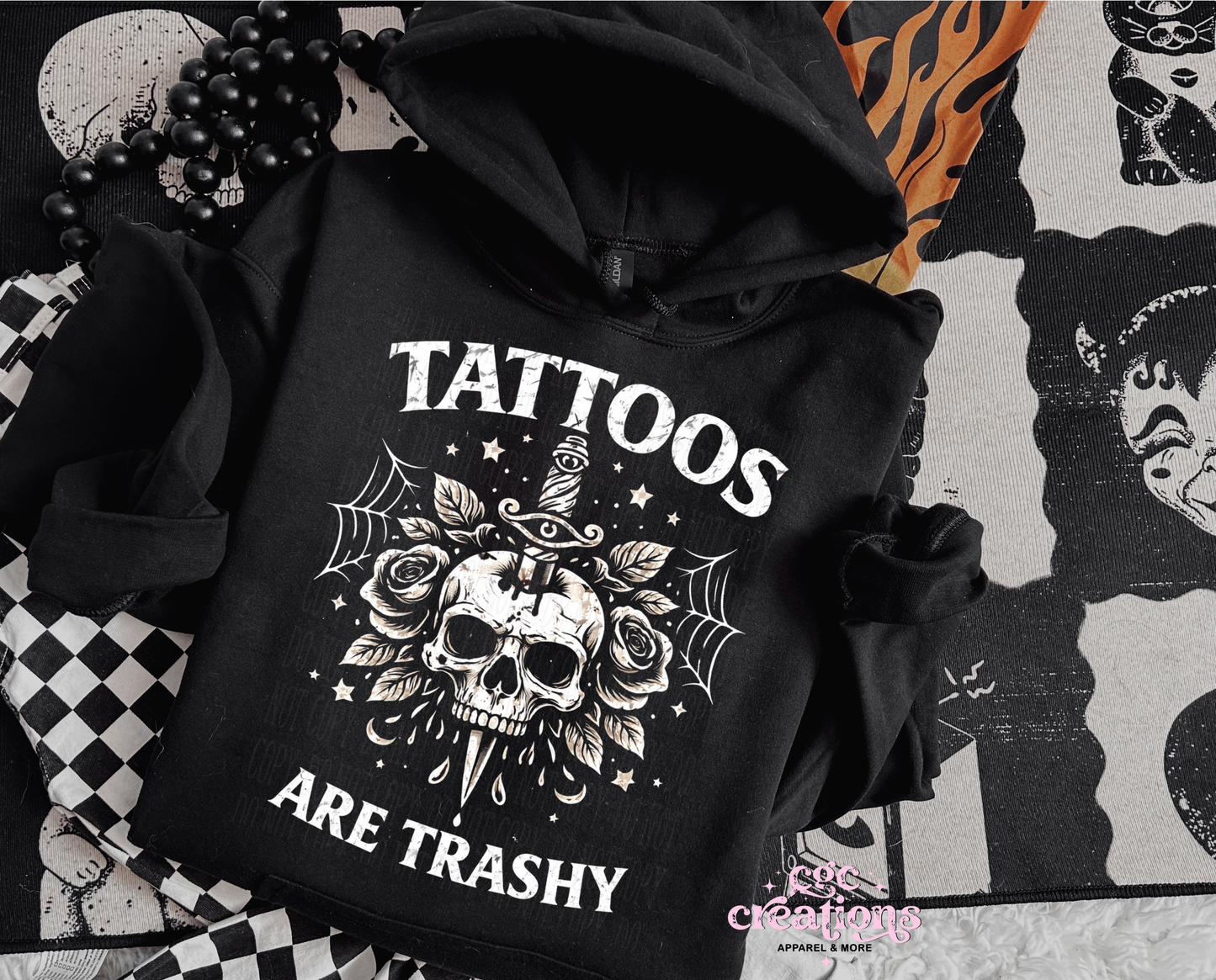 Tattoos are Trashy Hoodie