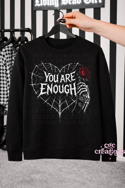 You Are Enough Crewneck Sweatshirt