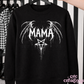 Mama Crewneck Sweatshirt