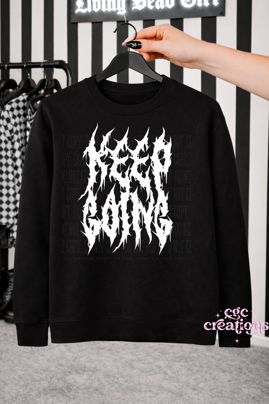 Keep Going Crewneck Sweatshirt