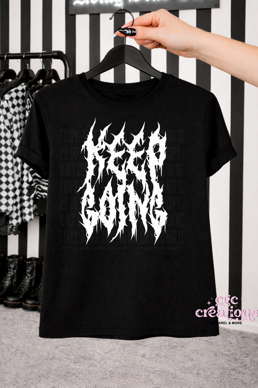 Keep Going T-Shirt