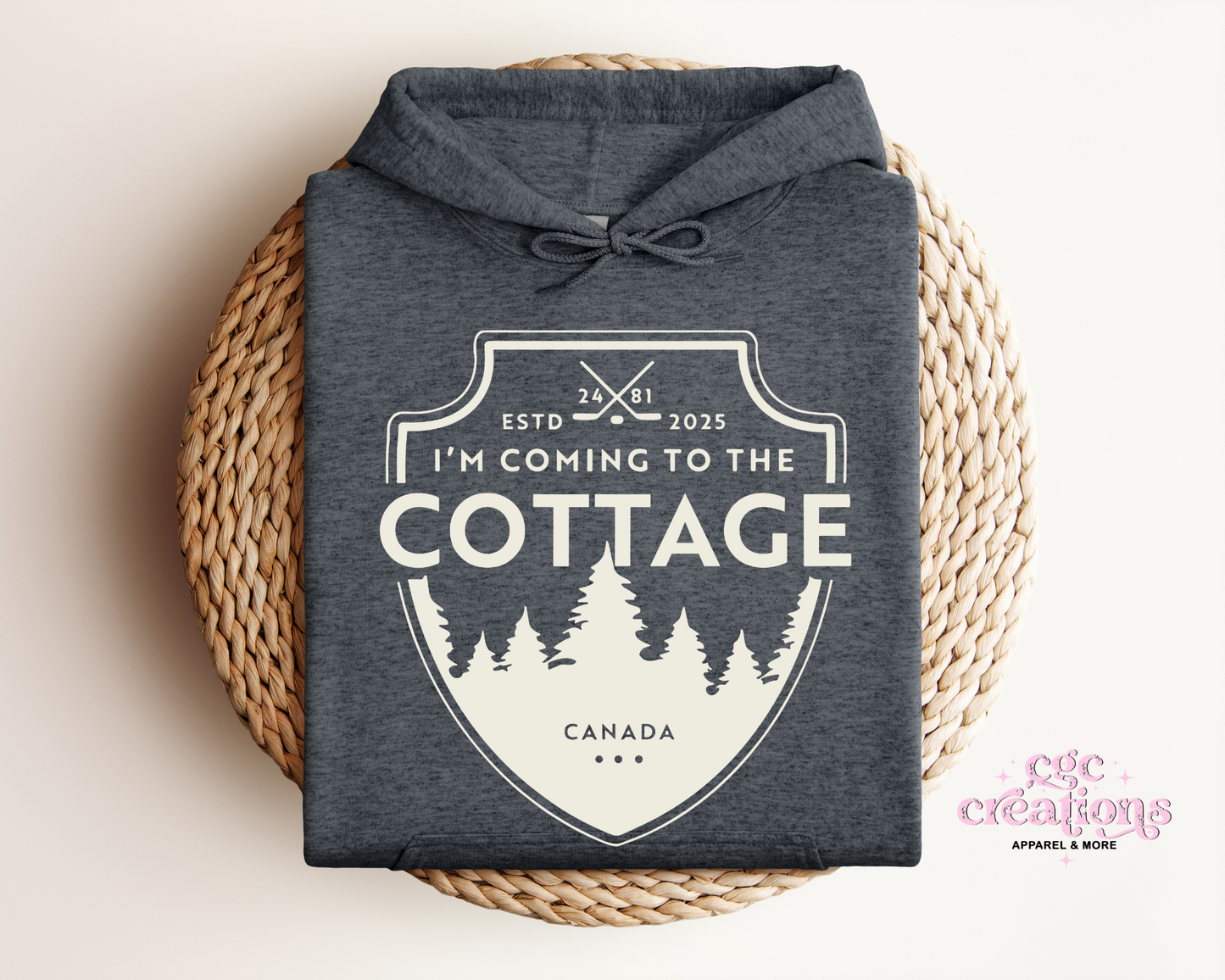 I'm Coming To The Cottage Hoodie