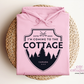 I'm Coming To The Cottage Hoodie