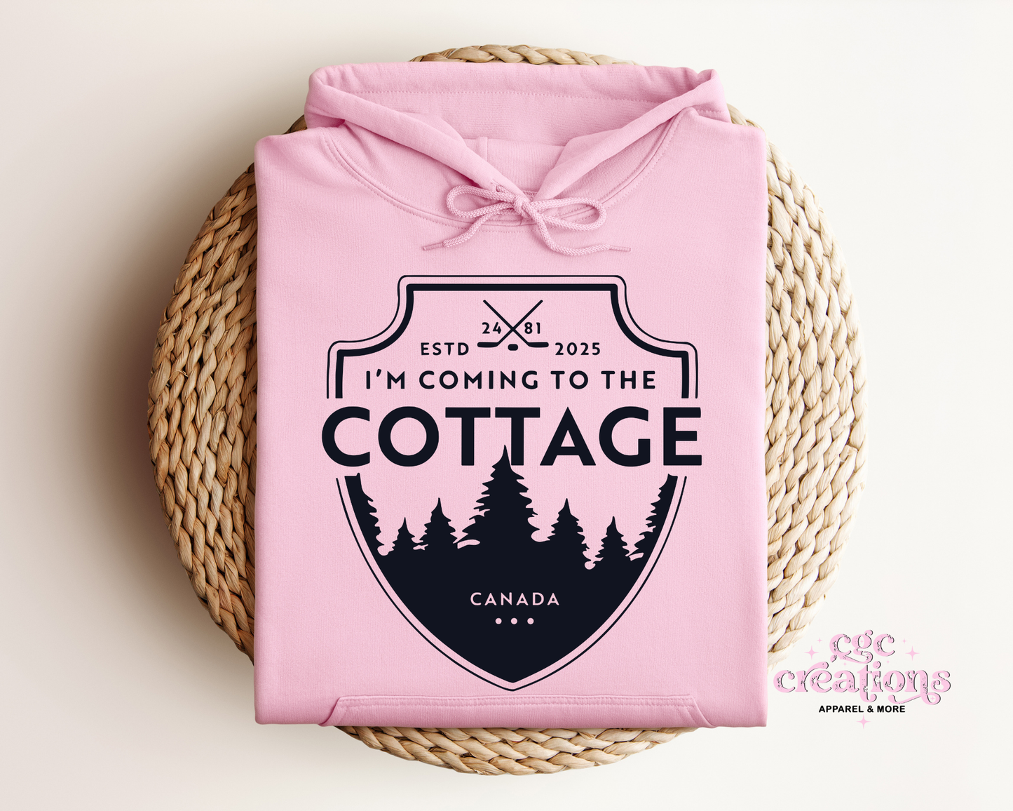 I'm Coming To The Cottage Hoodie