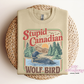 Stupid Canadian Wolf Bird Crewneck Sweatshirt