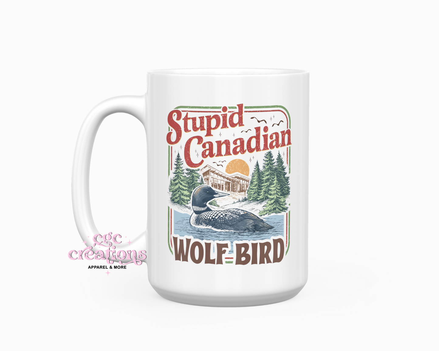 Stupid Canadian Wolf Bird 15oz Ceramic Coffee Mug