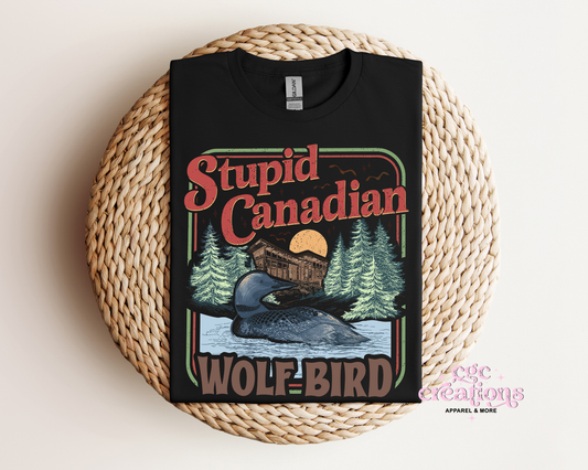 Stupid Canadian Wolf Bird  T-Shirt