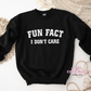 Fun fact Crewneck Sweatshirt