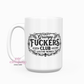Grumpy Fuckers Club 15oz Ceramic Coffee Mug
