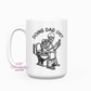 Doing Dad Shit 15oz Ceramic Coffee Mug