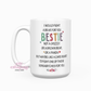 Fight A Bear For You Bestie 15oz Ceramic Coffee Mug