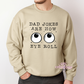 Eye Roll Crewneck Sweatshirt