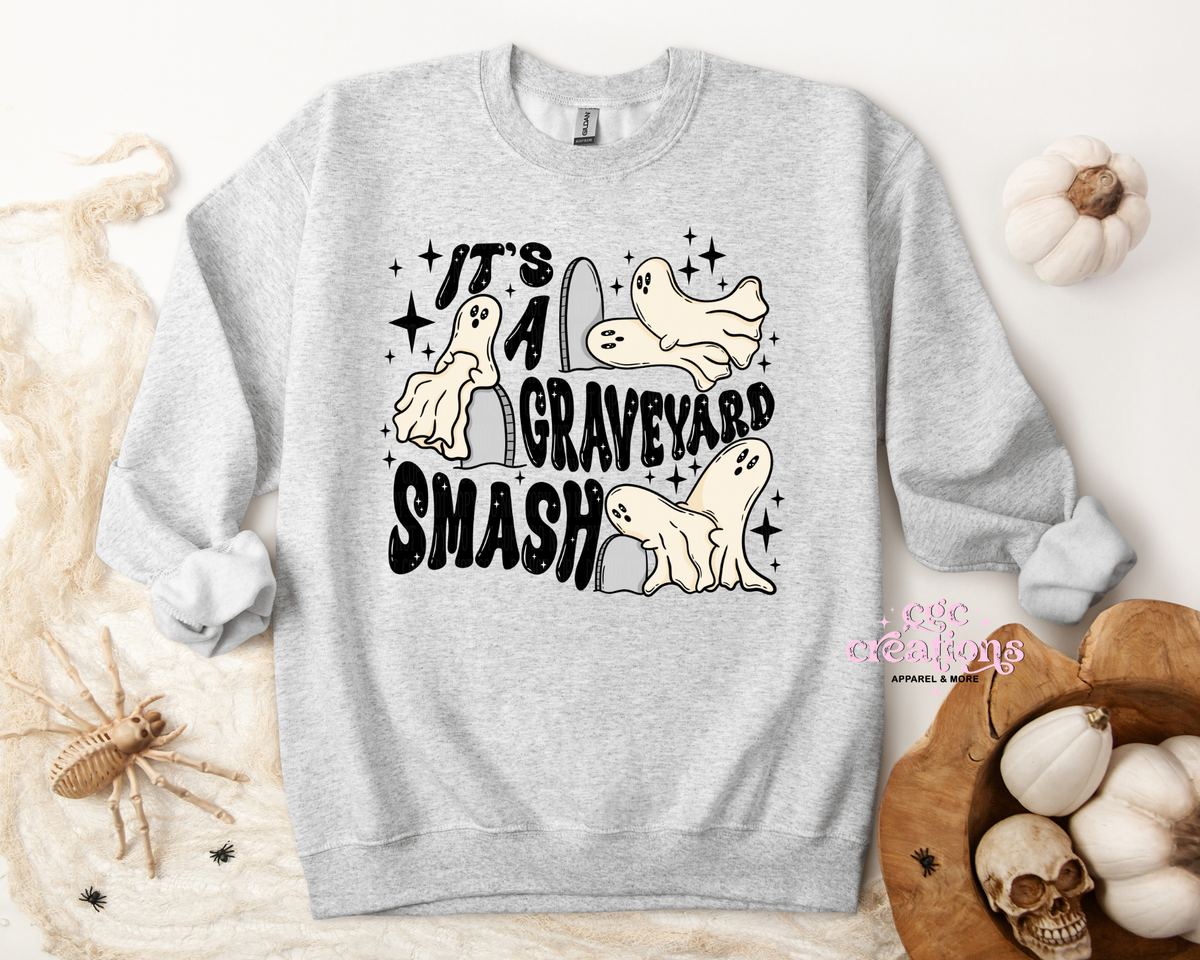 It's A Graveyard Smash Apparel(t-shirt or crewneck sweatshirt or hoodie)