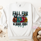 Fall For A Man That Chases You Apparel(t-shirt or crewneck sweatshirt or hoodie)