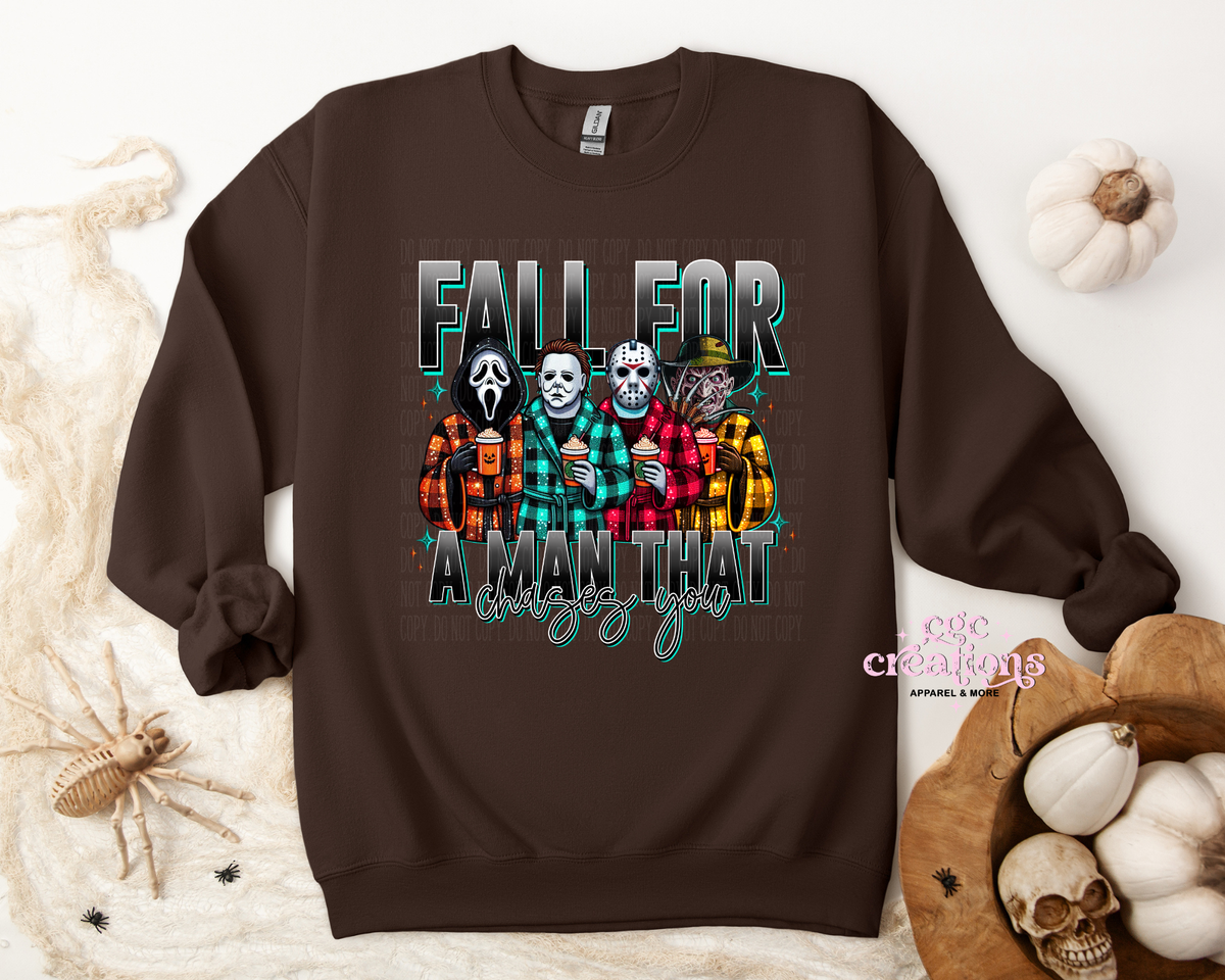 Fall For A Man That Chases You Apparel(t-shirt or crewneck sweatshirt or hoodie)