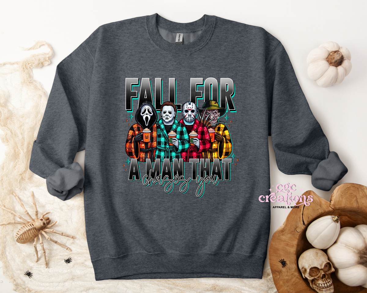 Fall For A Man That Chases You Apparel(t-shirt or crewneck sweatshirt or hoodie)