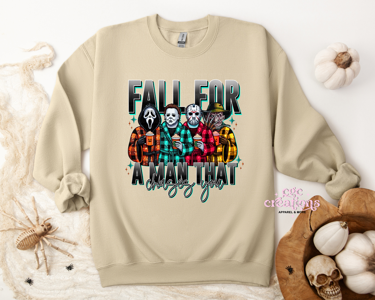 Fall For A Man That Chases You Apparel(t-shirt or crewneck sweatshirt or hoodie)