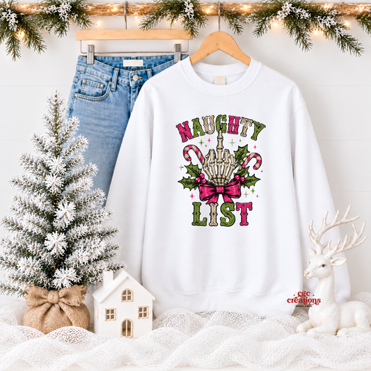 Naughty List Apparel(t-shirt or crewneck sweatshirt or hoodie)