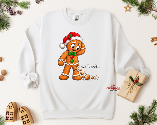 Well, Shit... Apparel(t-shirt or crewneck sweatshirt or hoodie)