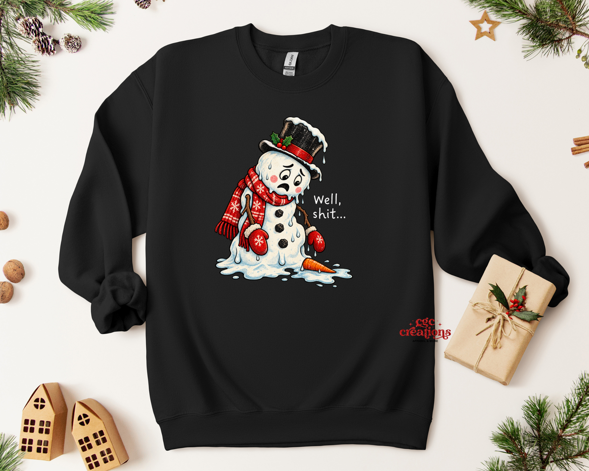 Well, Shit... Snowman Apparel(t-shirt or crewneck sweatshirt or hoodie)