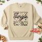 Probably Gonna Jingle Some Of The Way Apparel(t-shirt or crewneck sweatshirt or hoodie)