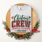 Christmas Crew Apparel(t-shirt or crewneck sweatshirt or hoodie)