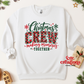 Christmas Crew Apparel(t-shirt or crewneck sweatshirt or hoodie)