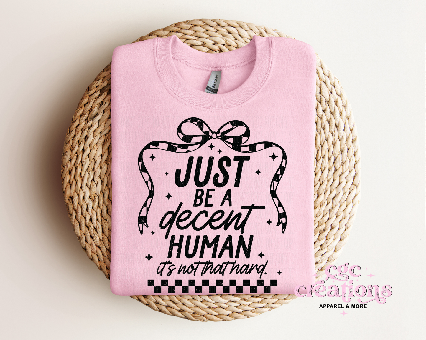 Just Be A Decent Human Crewneck Sweatshirt