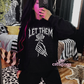 Let Them #2 Hoodie